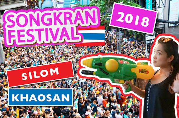 Songkran Festival 2018 VLOG